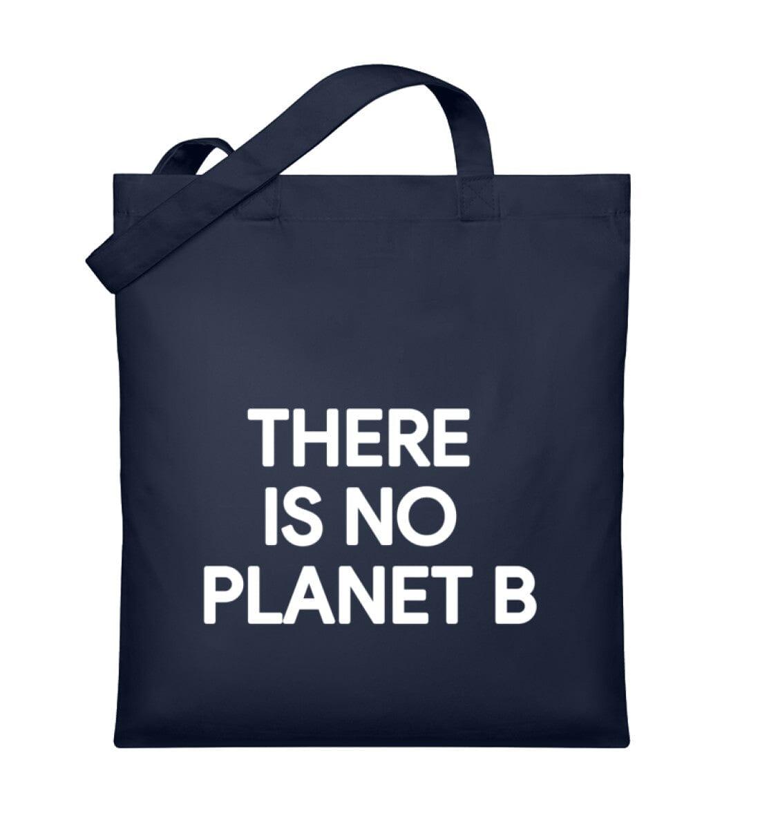 There is no planet b - Organic Jutebeutel Organic Jutebeutel Shirtee French Navy OneSize