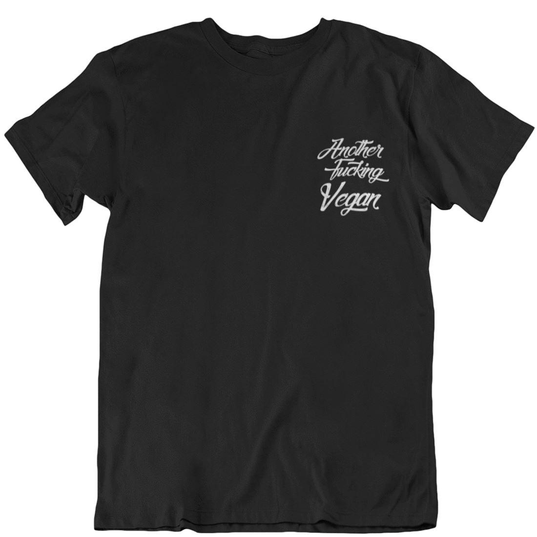 Another fucking vegan - Unisex Organic Shirt - Team Vegan © vegan t shirt