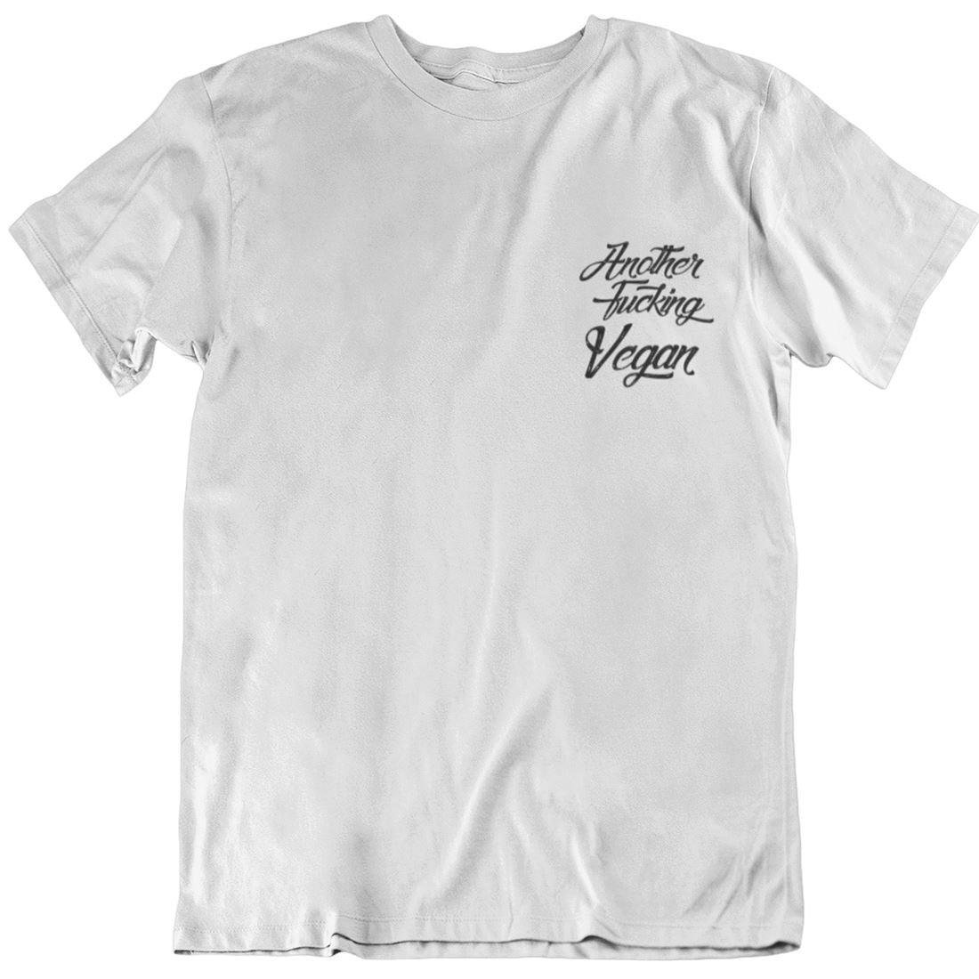 Another fucking vegan - Unisex Organic Shirt - Team Vegan © vegan t shirt