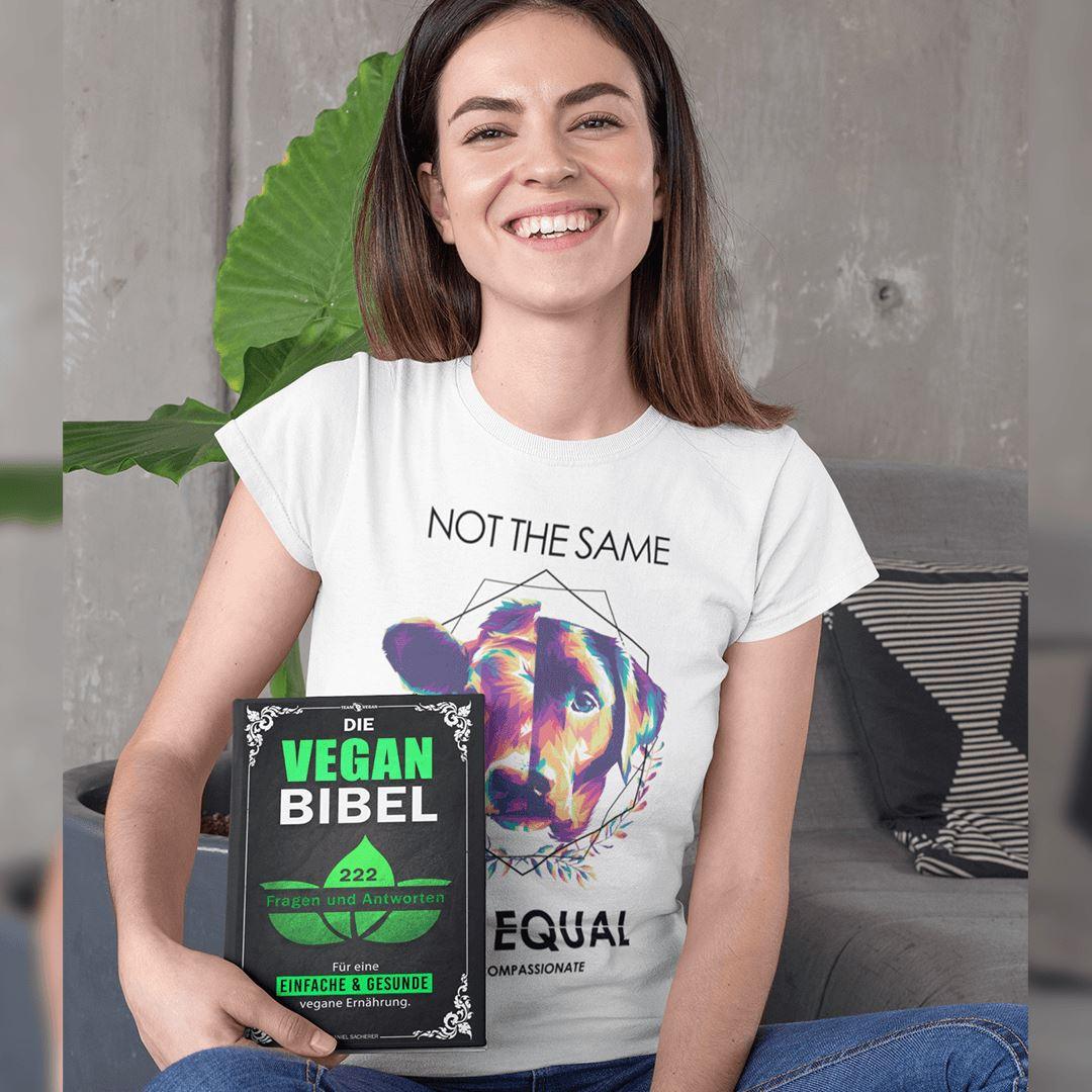 Die Vegan Bibel: 222 Fragen & Antworten für eine einfache & gesunde vegane Ernährung - Team Vegan © vegan t shirt