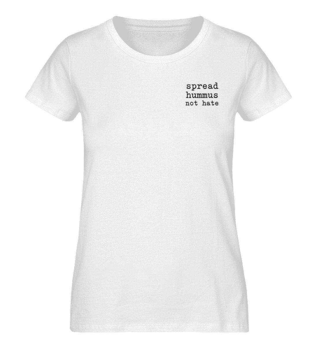 Spread hummus not hate - Damen Organic Shirt - Team Vegan © vegan t shirt