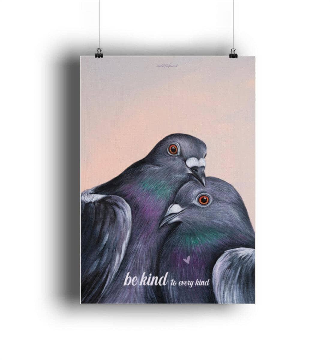 Be Kind Pigeons [Chantal Kaufmann] - Poster Poster Hochformat Shirtee 4C Print DIN-A1 