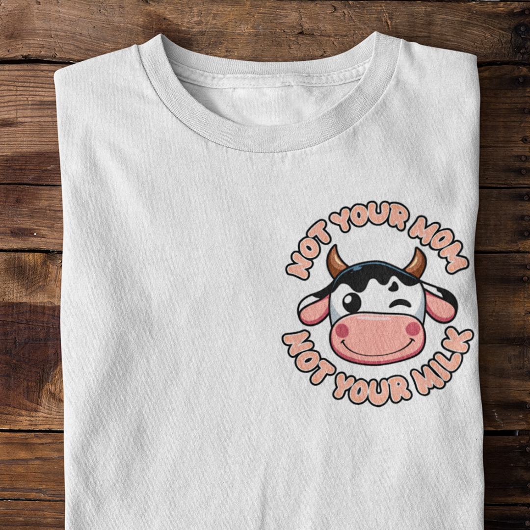 Not your mom ;)  - Damen Organic Shirt