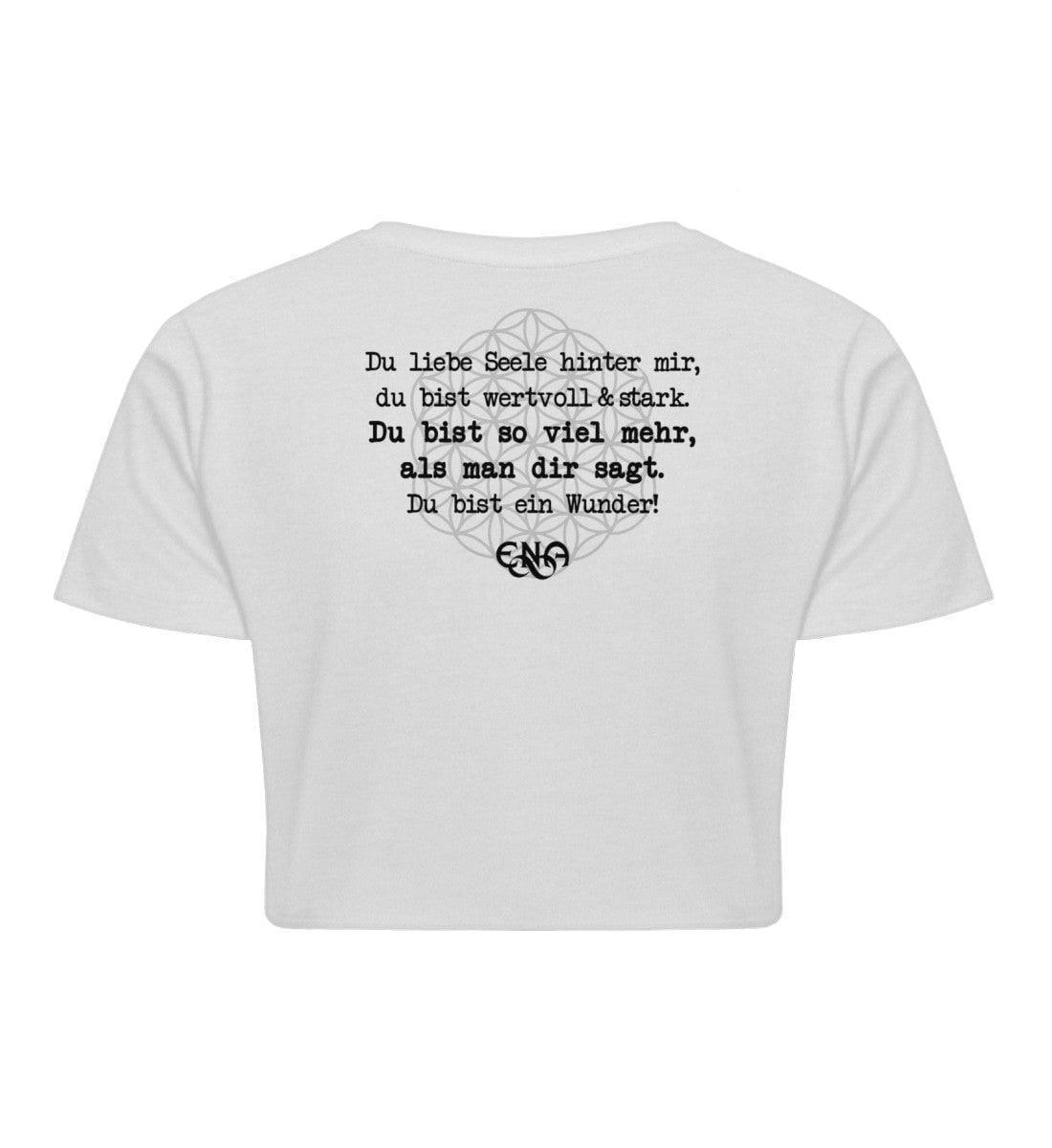 Du liebe Seele hinter mir [ENA] - Backprint - Damen Organic Crop Top - Team Vegan © vegan t shirt