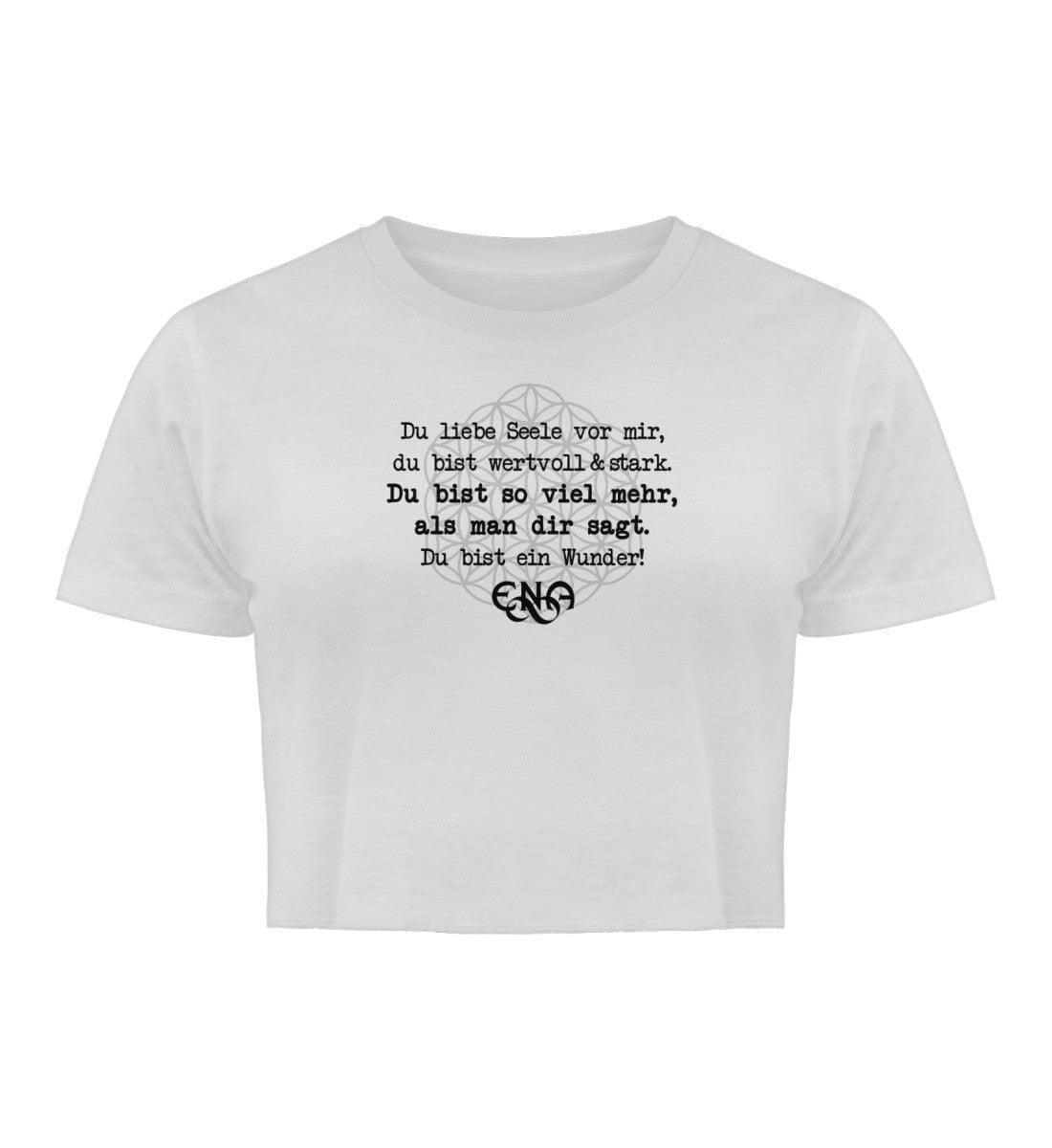 Du liebe Seele vor mir [ENA] - Damen Organic Crop Top Ladies Organic Crop Top Shirtee White XS 