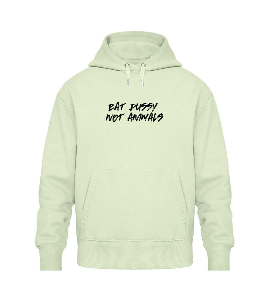 Eat pussy not animals - Unisex Oversized Organic Hoodie - Team Vegan © vegan t shirt