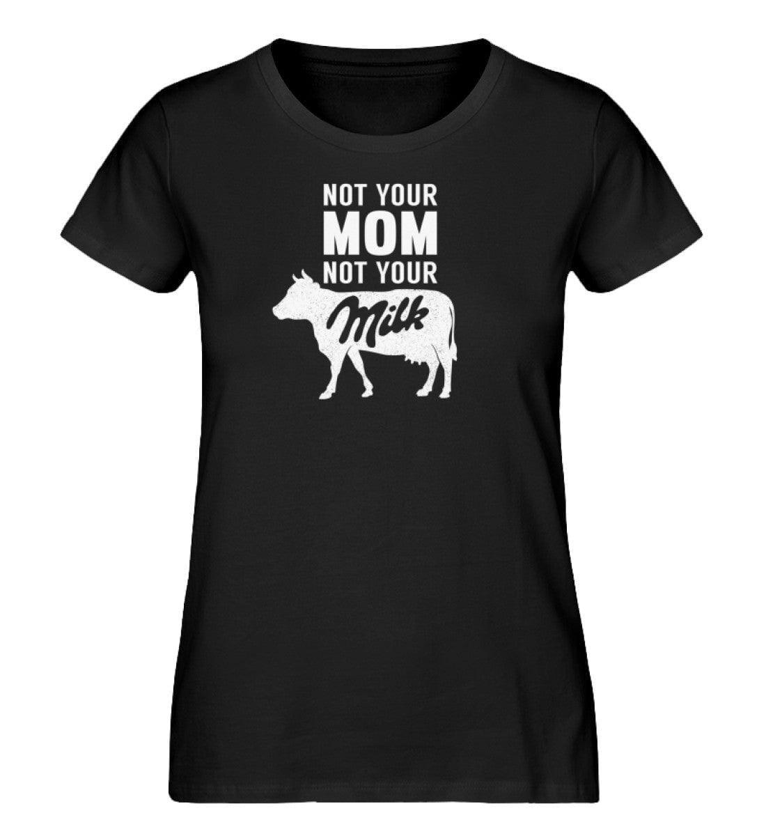 Not your mom not your milk - Damen Organic Shirt - Team Vegan © vegan t shirt